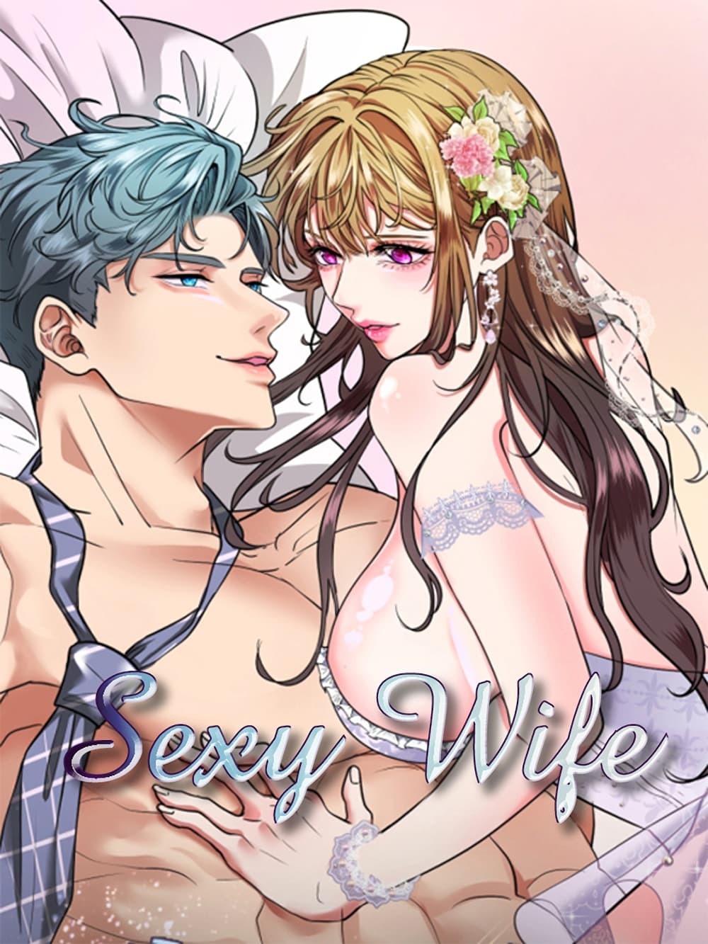 Sexy Wife ตอนที่ 1 (1)